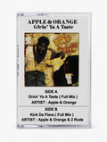 Apples & Orange - Givin You A Taste. Classic Canadian Hip Hop Cassette Tape